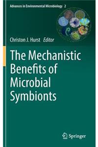 Mechanistic Benefits of Microbial Symbionts