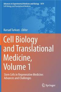 Cell Biology and Translational Medicine, Volume 1