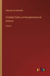 Cristóbal Colón y el Descubrimento de América