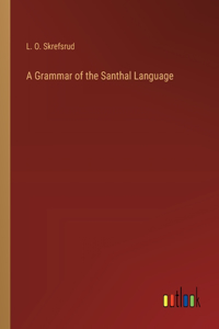 Grammar of the Santhal Language