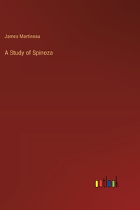 A Study of Spinoza
