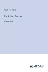 Solitary Summer