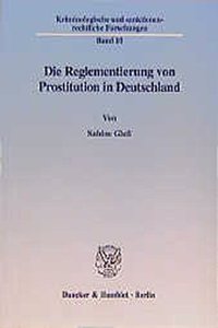 Die Reglementierung Von Prostitution in Deutschland