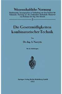 Die Gesetzmäßigkeiten kombinatorischer Technik