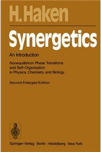 Synergetics: An Introduction. Nonequilibrium Phase Transitions and Self- Organization in Physics, Chemistry and Biology