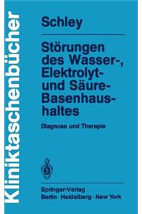 Störungen des Wasser-, Elektrolyt- und Säure-Basenhaushaltes