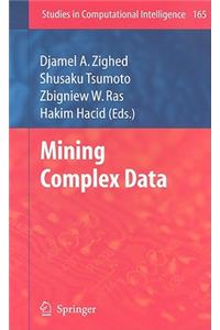 Mining Complex Data