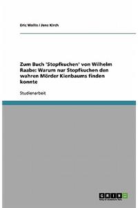 Zum Buch 'Stopfkuchen' von Wilhelm Raabe