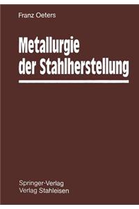 Metallurgie Der Stahlherstellung