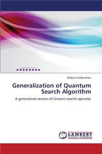 Generalization of Quantum Search Algorithm