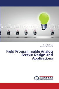 Field Programmable Analog Arrays