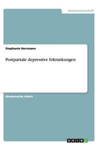 Postpartale depressive Erkrankungen