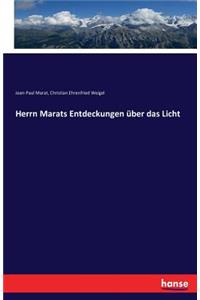 Herrn Marats Entdeckungen über das Licht
