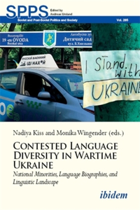 Contested Language Diversity in Contemporary Ukraine