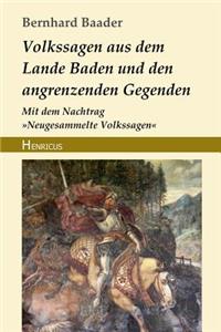 Volkssagen Aus Dem Lande Baden Und Den Angrenzenden Gegenden