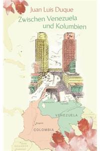 Zwischen Venezuela und Kolumbien