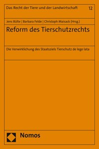 Reform Des Tierschutzrechts