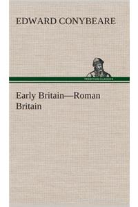 Early Britain-Roman Britain