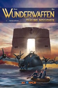 Wunderwaffen - Geheime Missionen 2: Der Atem des Kondors