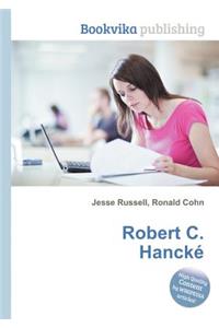 Robert C. Hancke