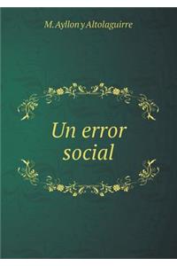 Un error social