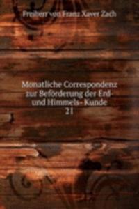 Monatliche Correspondenz zur Beforderung der Erd- und Himmels- Kunde