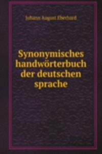 Synonymisches handworterbuch der deutschen sprache