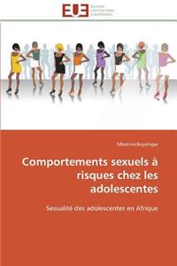Comportements Sexuels À Risques Chez Les Adolescentes