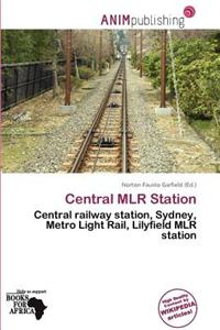 Central Mlr Station