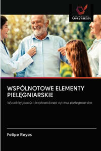 Wspólnotowe Elementy PielEgniarskie