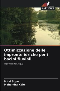 Ottimizzazione delle impronte idriche per i bacini fluviali