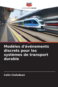Modèles d'événements discrets pour les systèmes de transport durable