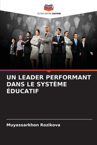 Leader Performant Dans Le Système Éducatif