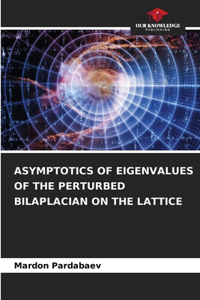 Asymptotics of Eigenvalues of the Perturbed Bilaplacian on the Lattice