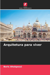 Arquitetura para viver