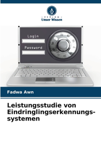 Leistungsstudie von Eindringlingserkennungs-systemen