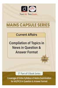DRISHTI MCS 5 Current Affairs English 5th Edition | Mains Exam Books [Perfect Paperback] Team Drishti [Perfect Paperback] Team Drishti [Perfect Paperback] Team Drishti