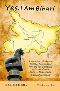Yes, I am Bihari