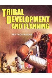 Tribal Development and Planning