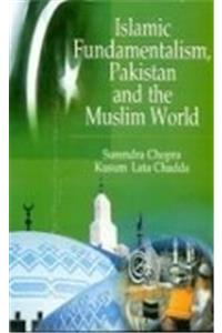 Islamic Fundamentalism Pakistan And The Muslim World