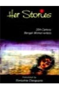 Her Stories:20th Century Bengali Women Writers