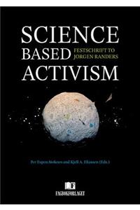 Science Based Activism