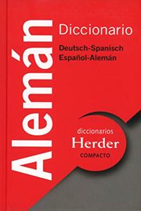 Diccionario Compacto Aleman: Deutsch - Spanisch / Espanol - Aleman