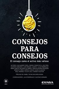 Consejos para consejos: (Version Espana) El consejo como el activo mas valioso
