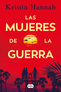 Mujeres de la Guerra / The Women