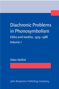 Diachronic Problems in Phonosymbolism