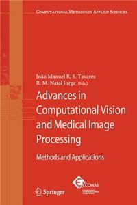 Advances in Computational Vision and Medical Image Processing