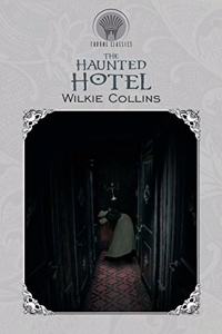 The Haunted Hotel
