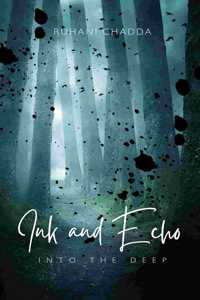 Ink and Echo