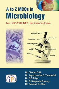 A to Z MCQs in Microbiology For UGC-CSIR NET Life Sciences Exam